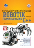 Panduan Praktis Membuat Robotik dengan Pemrograman C++