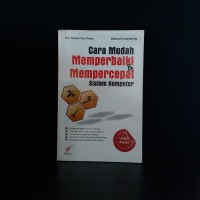 Cara Mudah Memperbaiki & Mempercepat Sistem komputer