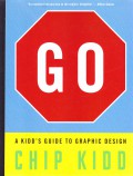 Go: A Kidd’s Guide to Graphic Design