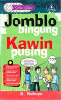 Jomblo Bingung Kawin Pusing