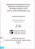 Rekonsiliasi bank sebagai alat uji kebenaran saldo bank dalam pelaporan internal audit pada PT. Astra Internasional Tbk,