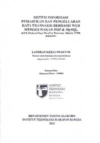 Sistem Informasi Pemasukan Dan Pengeluaran Data Transaksi Berbasis Web Menggunakan PHP & MySQL Di PT. Prakora Daya Mandiri, Pancoran, Jakarta 12780, Indonesia