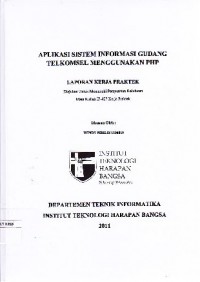 Aplikasi Sistem Informasi Gudang Telkomsel Menggunakan PHP