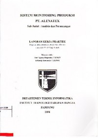 Sistem Monitoring Produksi PT. Alenatex. Sub Judul : Analisis dan Perancangan