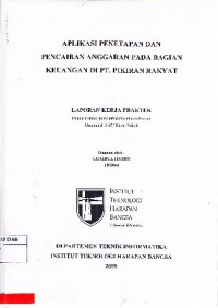 Aplikasi Penetapan dan Pencairan Anggaran Pada Bagian Keuangan di PT. Pikiran Rakyat