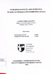 Aplikasi Migrasi Data Absensi Pegawai PT. Industri Telekomunikasi Indonesia (Persero)