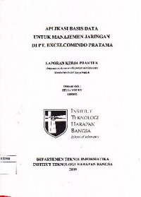 Aplikasi Basis Data Untuk Manajemen Jaringan di PT. Excelcomindo Pratama