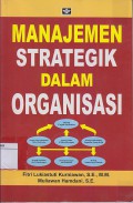 Manajemen Strategik Dalam Organisasi