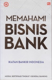 Memahami Bisnis Bank