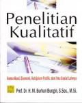 Penelitian Kualitatif : komunikasi, ekonomi, kebijakan publik, dan ilmu sosial lainnya