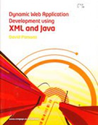 Dynamic Web Application Development Using XML and Java