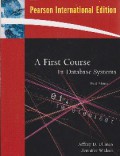 A First Course in Database Systems