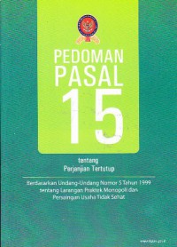 Pedoman pasal 15 tentang Perjanjian Tertutup