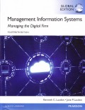 Management Information Systems : Managing the Digital Firm