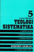 Teologi sistematika : Doktrin gereja (5)