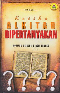 Ketika alkitab dipertanyakan