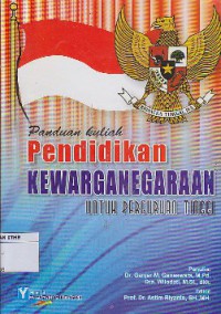 Panduan Kuliah Pendidikan Kewarganegaraan untuk Perguruan Tinggi