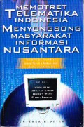 Memotret Telematika Indonesia Menyongsong Masyarakat Informasi Nusantara