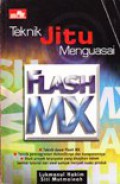 Teknik jitu ,menguasai flash mx