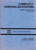 Computer controlled systems : theory and design