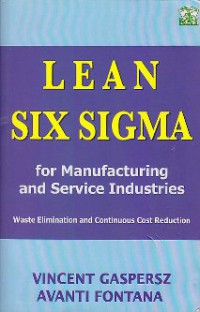 Lean six sigma : for manufacturing and service industries