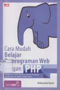 Cara Mudah Belajar Pemrograman Web dengan PHP