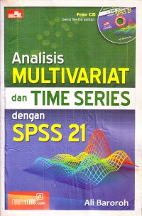 Analisis Multivariat dan Time Series dengan SPSS 21