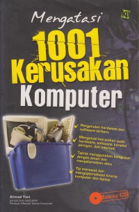 Mengatasi 1001 Kerusakan Komputer