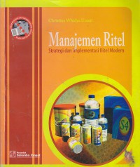 Manajemen Ritel : Strategi dan Implementasi Ritel Modern