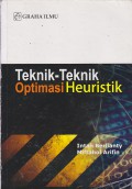 Teknik-Teknik Optimasi Heuristik