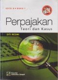 Perpajakan : Teori dan Kasus (Ed 8)