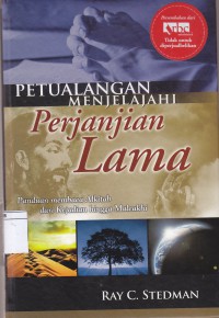 Petualangan Menjelajahi Perjanjian Lama