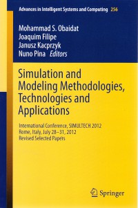 Simulation and Modeling Methodologies, Technologies and Applications