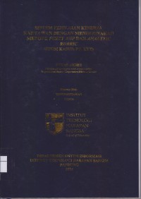 Sistem Penilaian Kinerja Karyawan Dengan Menggunakan Metode Fuzzy AHP dan Analytic Rubric