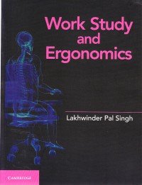 Work Study and Ergonomics