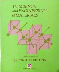 The Science and Engineering of Materials