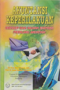 Akuntansi Keperilakuan : Konsep dan Kajian Empiris Perilaku Akuntan