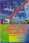 Akuntansi keuangan pemerintah pusat (APBN) dan daerah (APBD) sesuai peraturan perundang-undangan terbaru