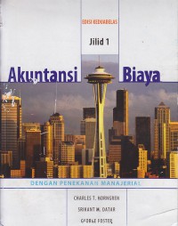 Akuntansi Biaya ; jilid 1