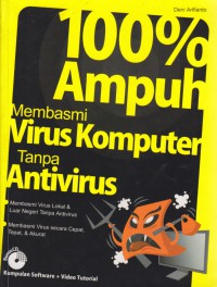 100 % Ampuh Membasmi Virus Komputer Tanpa Antivirus