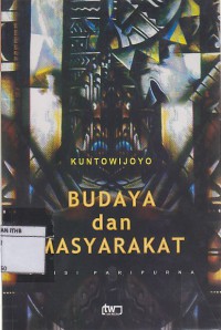 Budaya dan Masyarakat