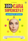 100 Cara Supercepat Membaca Wajah