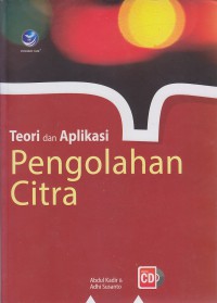 Teori dan Aplikasi Pengolahan Citra