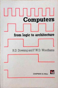 Computer from Logic to Architecture