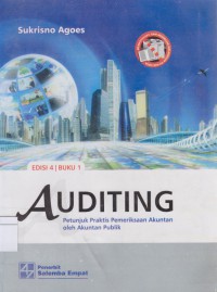 Auditing : Petunjuk Praktis Pemeriksaan Akuntan Oleh Akuntan Publik