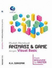 Mudah Membuat Animasi & Game dengan Visual Basic