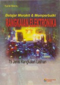 Belajar Merakit & Memperbaiki Rangkaian Elektronika