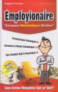 Employionaire : Karyawan Berkehidupan Direktur