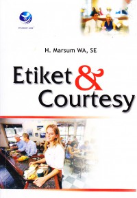 Etiket & Courtesy