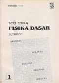 Seri Fisika : Fisika Dasar Mekanika